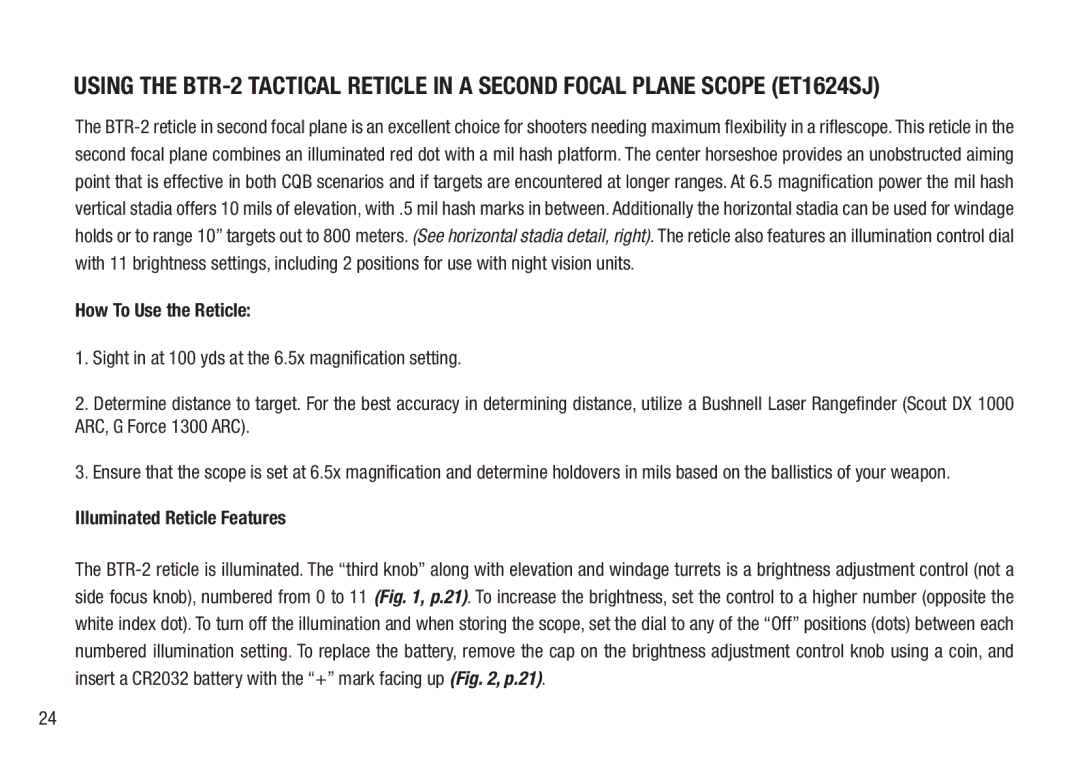 Bushnell BTR-MIL, BTR-2, BTR-1 manual How To Use the Reticle 