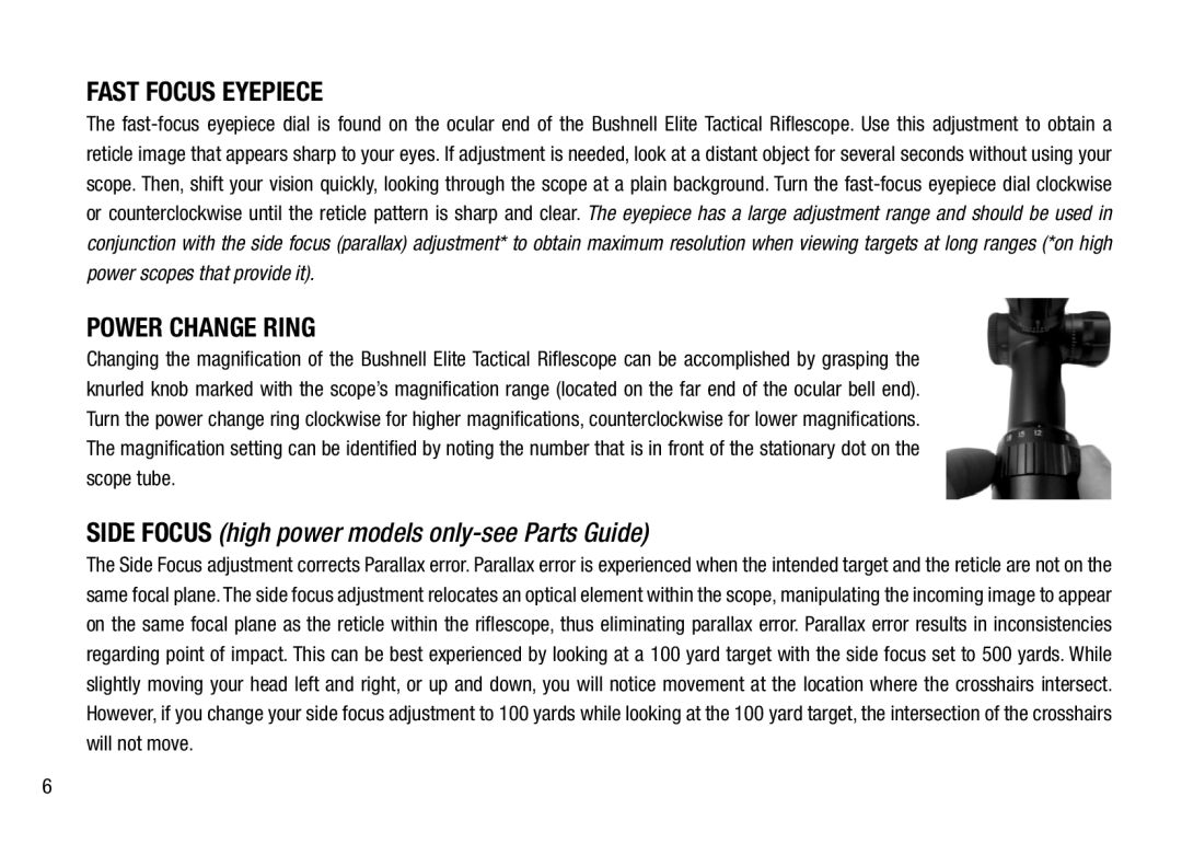 Bushnell BTR-MIL, BTR-2, BTR-1 manual Fast Focus Eyepiece, Power Change Ring 