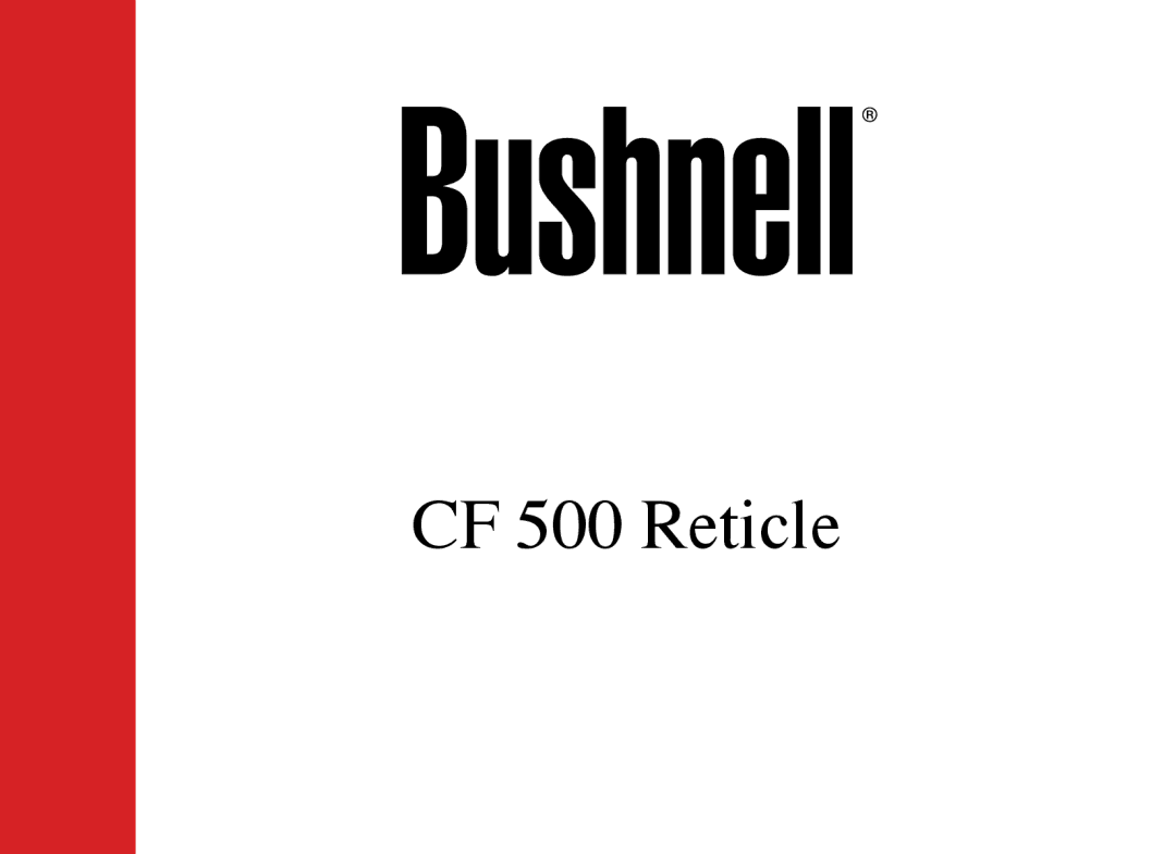 Bushnell manual CF 500 Reticle 