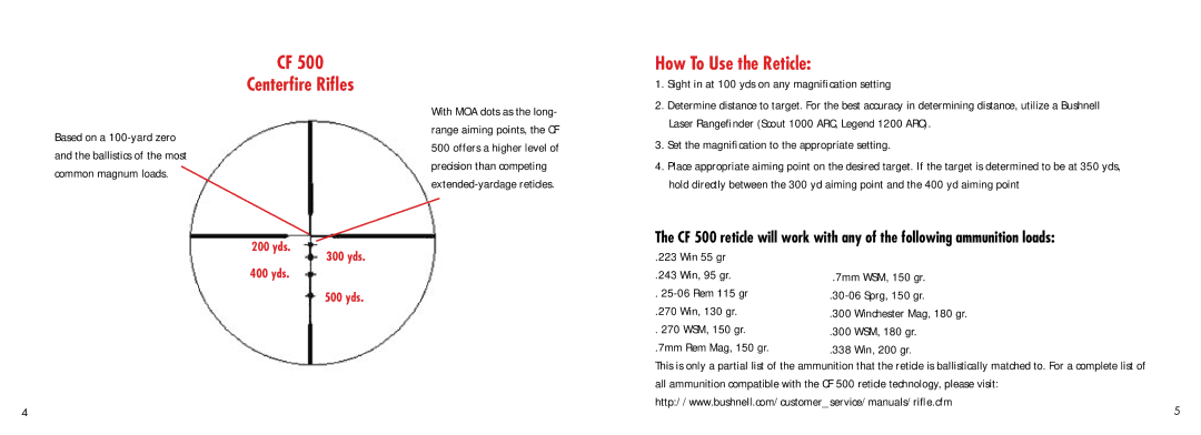 Bushnell CF 500 manual Centerfire Rifles, How To Use the Reticle 