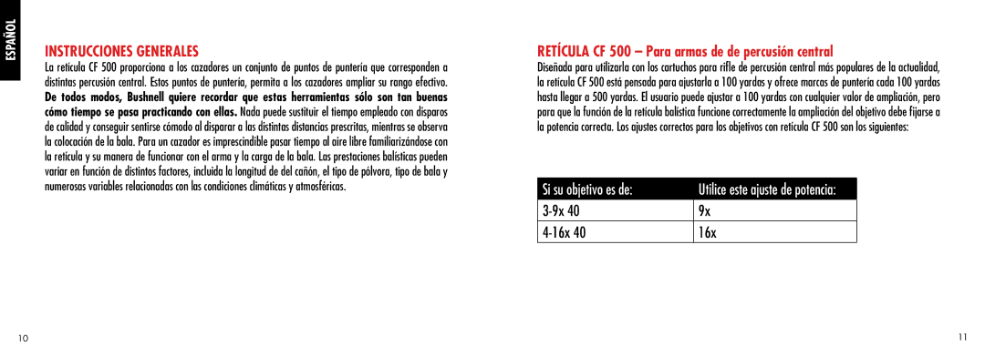 Bushnell manual Instrucciones Generales, Retícula CF 500 Para armas de de percusión central 