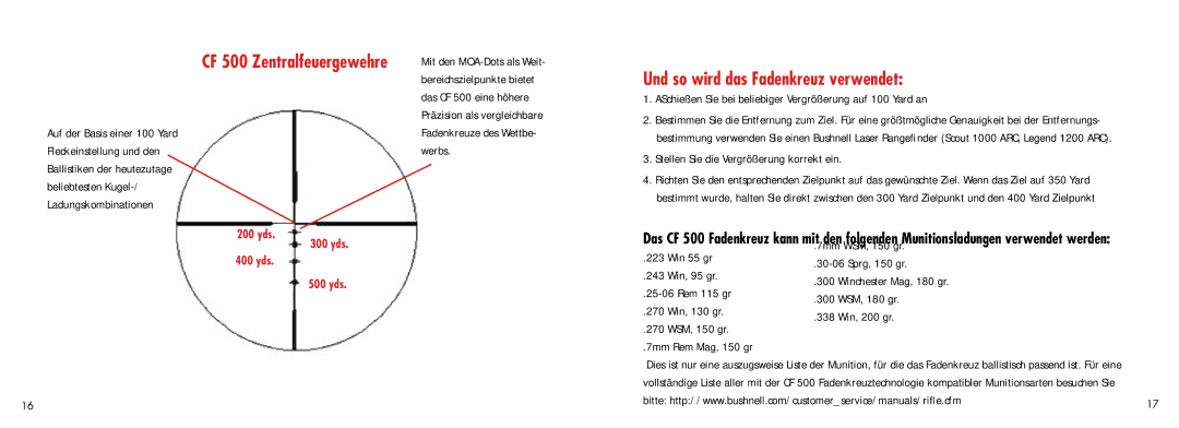 Bushnell CF 500 manual Und so wird das Fadenkreuz verwendet 