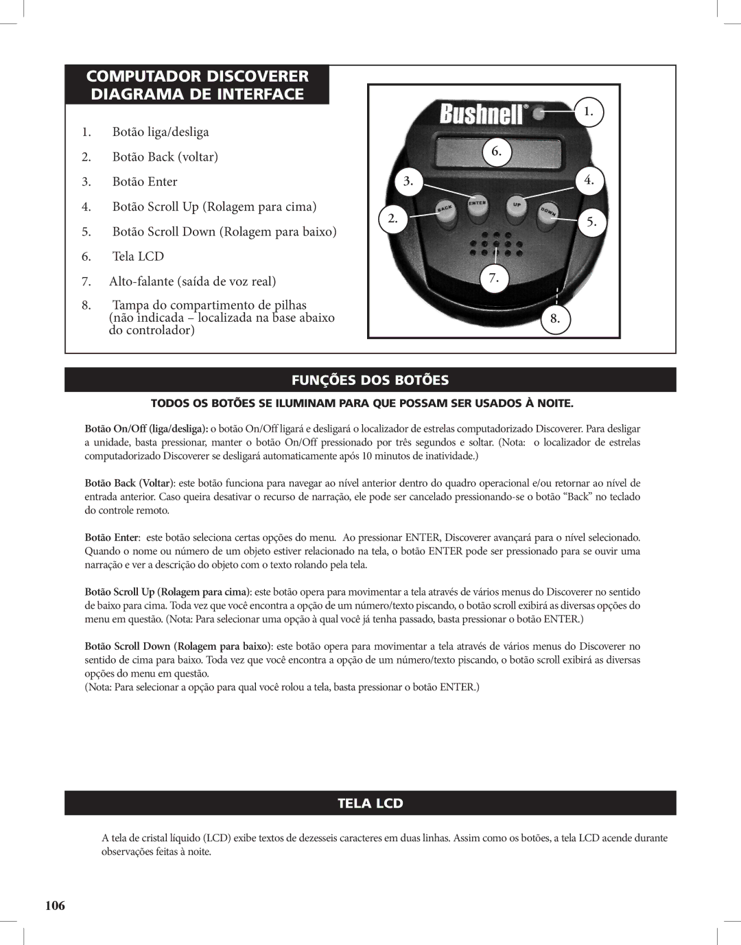 Bushnell Discoverer instruction manual Funções DOS Botões, Tela LCD 