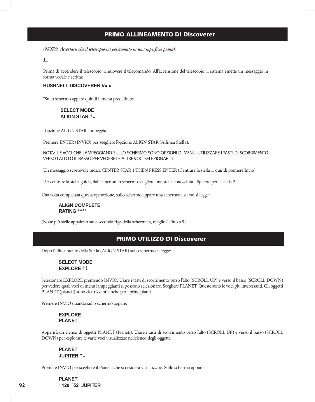 Bushnell instruction manual Mprimo Allineamento DI Discoverer, Mprimo Utilizzo DI Discoverer 