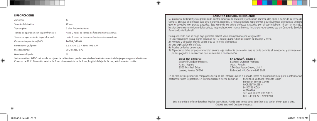 Bushnell Model 26-0542 Especificaciones, Garantía Limitada DE DOS Años, En EE UU, enviar a En CANADÁ, enviar a 