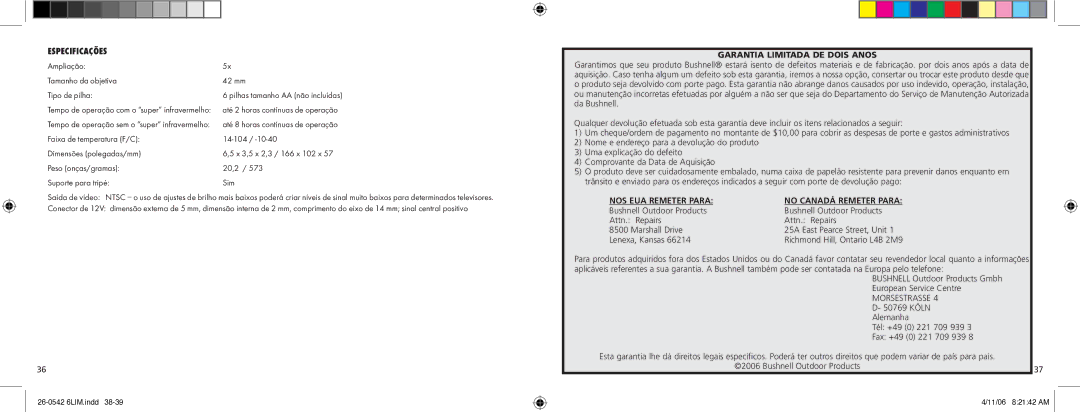 Bushnell Model 26-0542 Especificações, Garantia Limitada DE Dois Anos, NOS EUA Remeter Para No Canadá Remeter Para 