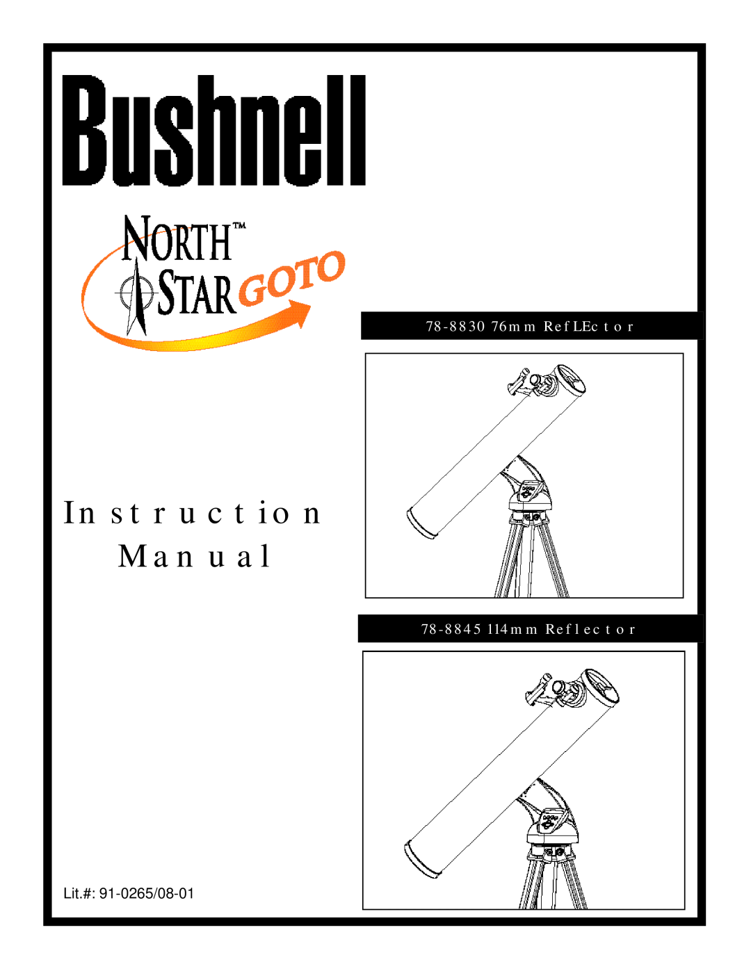 Bushnell North Star GOTO instruction manual 78-883076mm RefLEctor, 78-8845114mm Reflector, Instruction Manual 