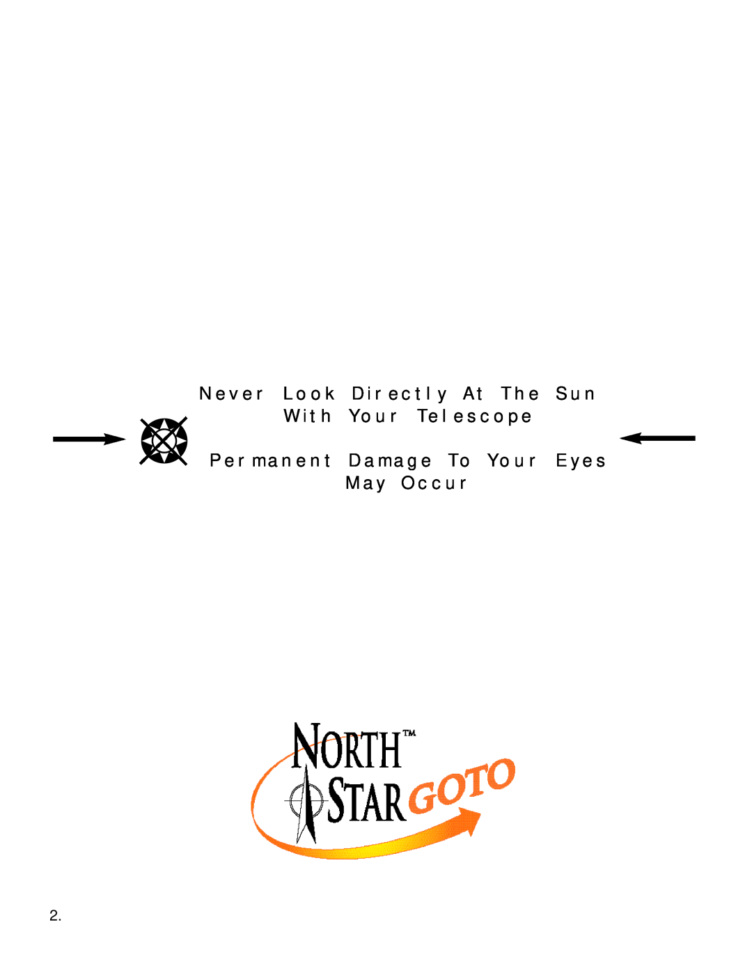 Bushnell North Star GOTO instruction manual Never Look Directly At The Sun 