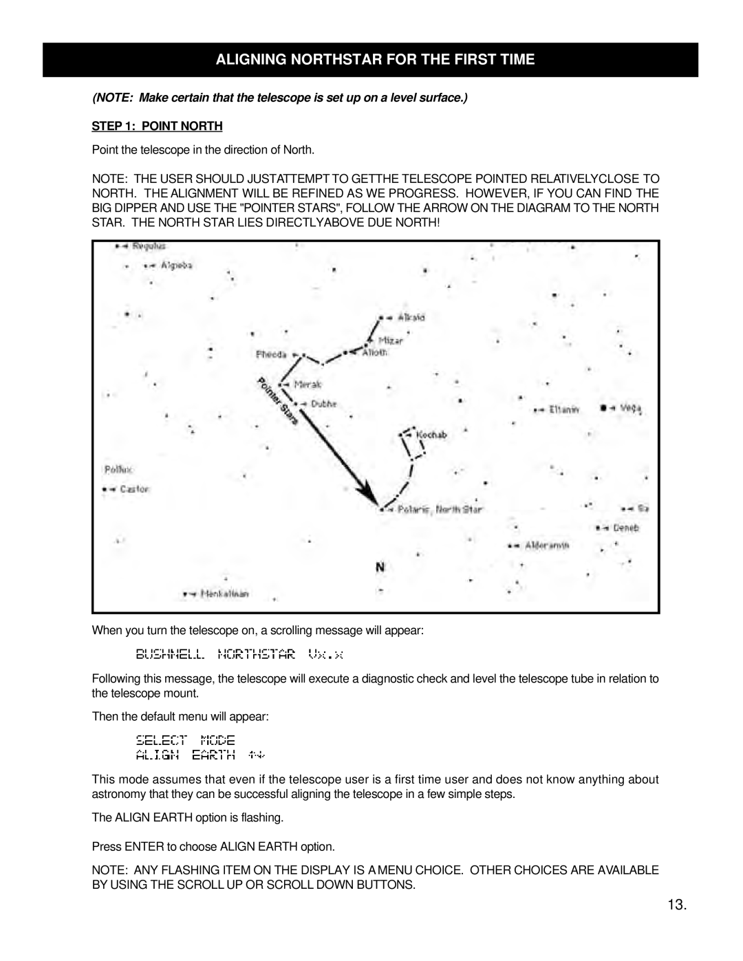 Bushnell North Star GOTO instruction manual Maligning Northstar for the First Time, Point North 