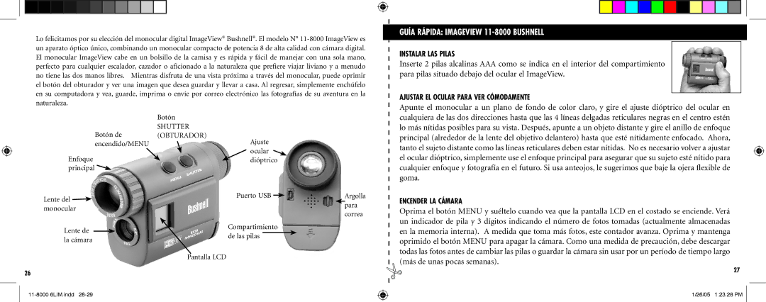 Bushnell Nov-00 Guía Rápida Imageview 11-8000 Bushnell, Instalar LAS Pilas, Ajustar EL Ocular Para VER Cómodamente 