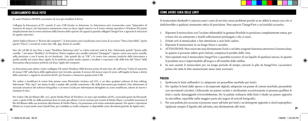 Bushnell Nov-00 instruction manual Scaricamento Delle Foto, Pulizia 