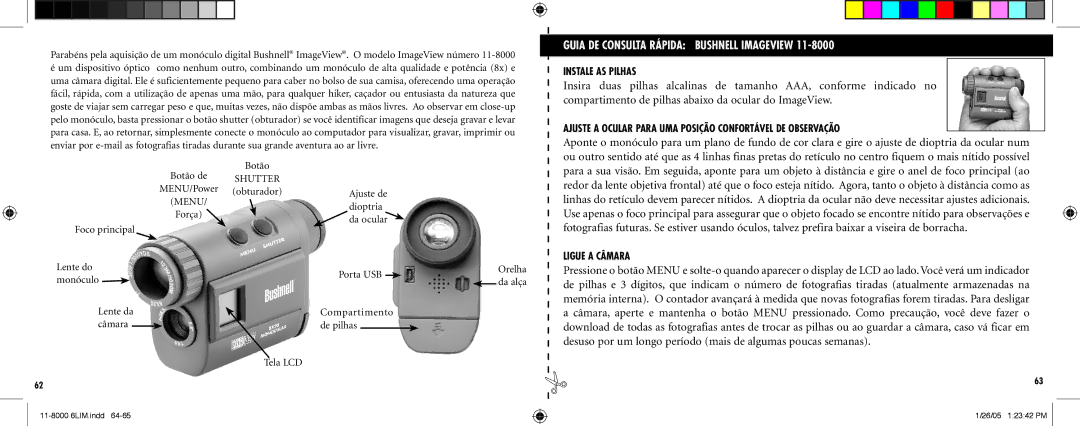 Bushnell Nov-00 instruction manual Guia DE Consulta Rápida Bushnell Imageview, Instale AS Pilhas, Ligue a Câmara 