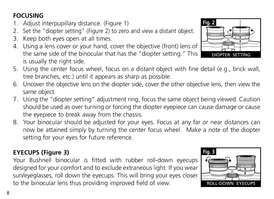 Bushnell Nov-00 manual Focusing, Eyecups Figure 