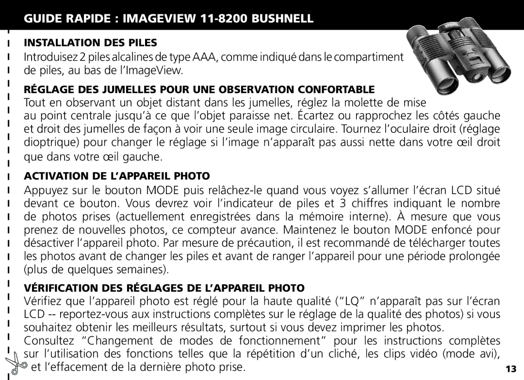 Bushnell Nov-00 manual Guide Rapide Imageview 11-8200 Bushnell, Installation DES Piles, Activation DE L’APPAREIL Photo 