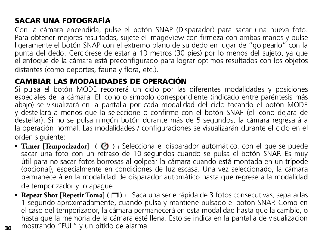 Bushnell Nov-00 manual Sacar UNA Fotografía, Cambiar LAS Modalidades DE Operación 