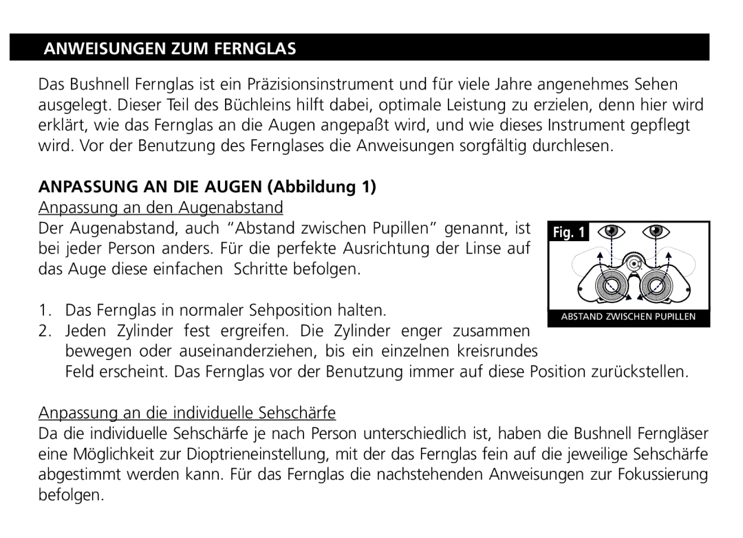 Bushnell Nov-00 manual Anweisungen ZUM Fernglas, Anpassung AN DIE Augen Abbildung 