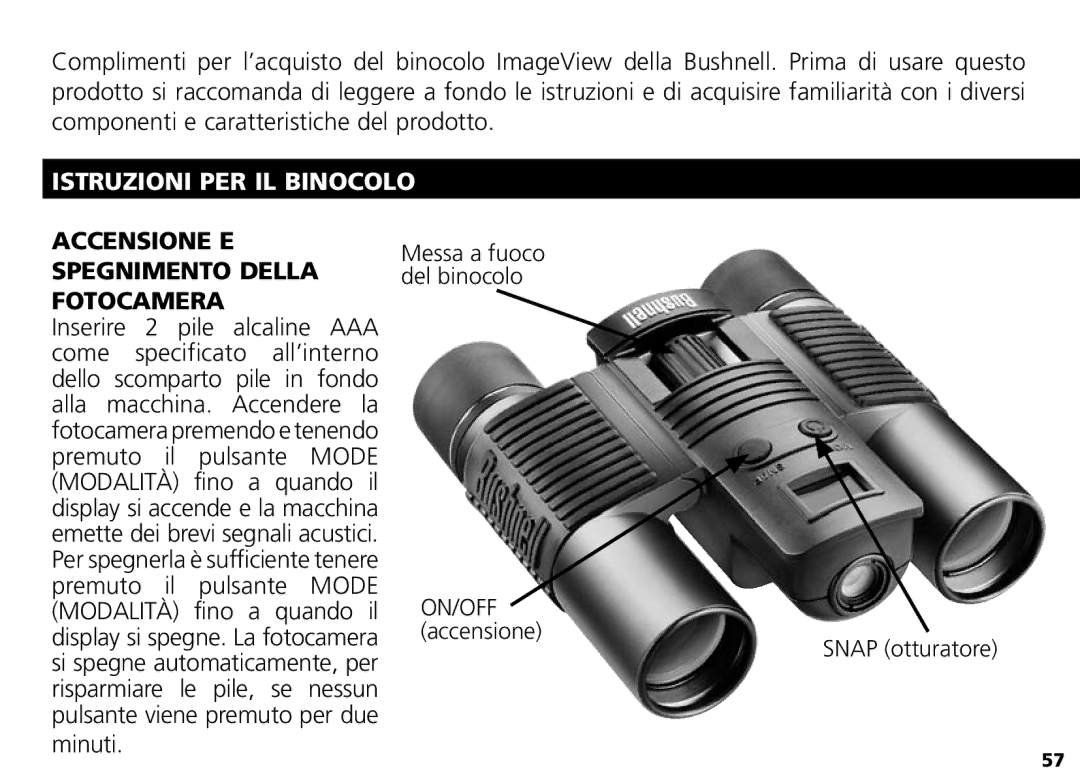 Bushnell Nov-00 manual Istruzioni PER IL Binocolo, Accensione E Spegnimento Della Fotocamera 