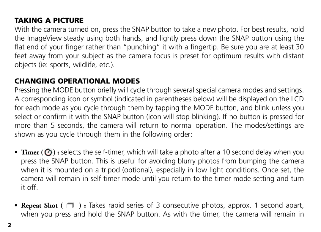 Bushnell Nov-00 manual Taking a Picture, Changing Operational Modes 