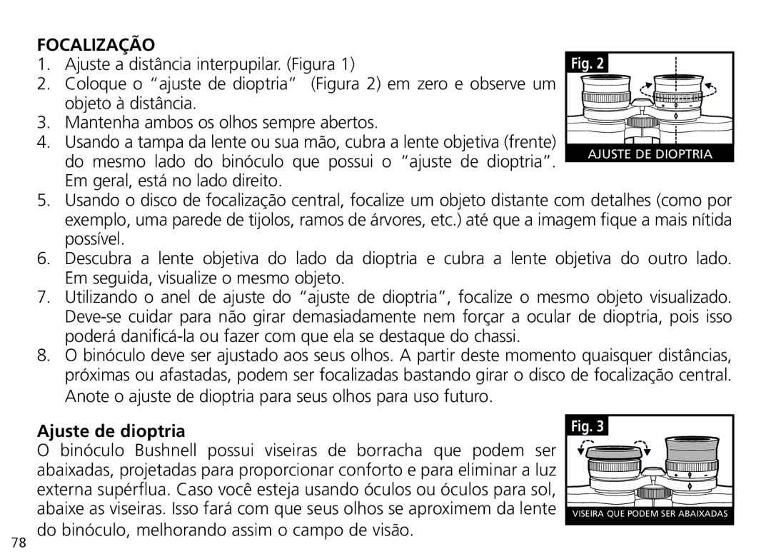 Bushnell Nov-00 manual Focalização, Ajuste de dioptria 