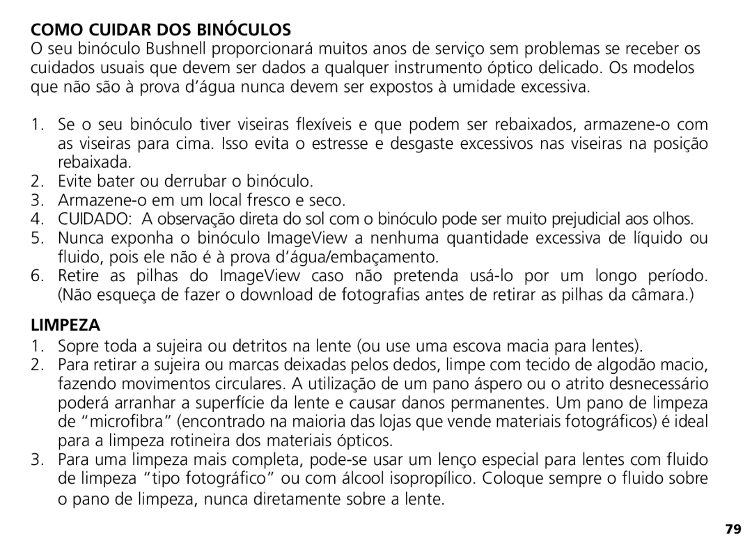 Bushnell Nov-00 manual Como Cuidar DOS Binóculos, Limpeza 