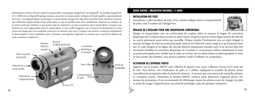 Bushnell Nov-00 instruction manual Guide Rapide Imageview Bushnell, Installation Des Piles, Activation De L’Appareil Photo 