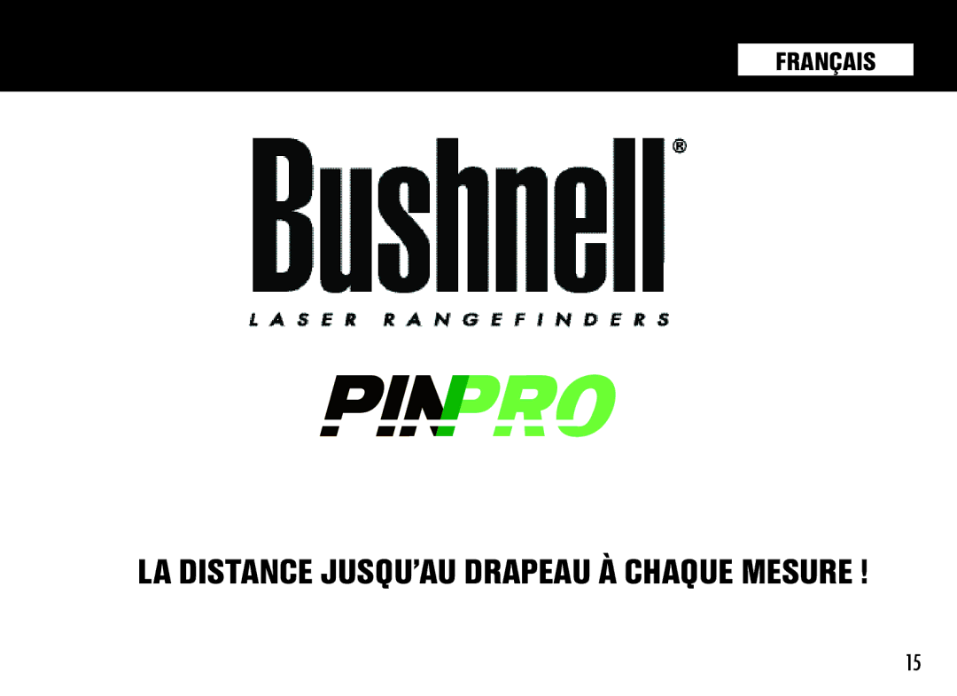 Bushnell 98-1214/05-08, PinPro manual La distance jusqu’au Drapeau à chaque mesure 