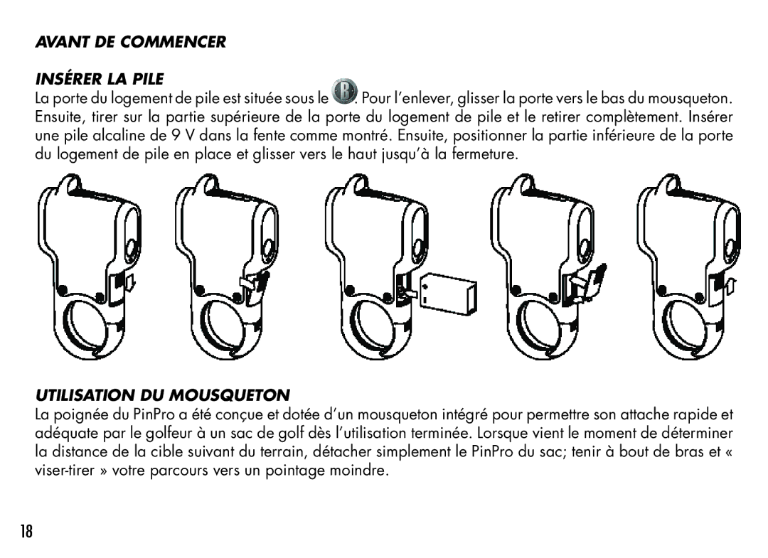 Bushnell PinPro, 98-1214/05-08 manual Avant DE Commencer, Insérer la pile, Utilisation du mousqueton 