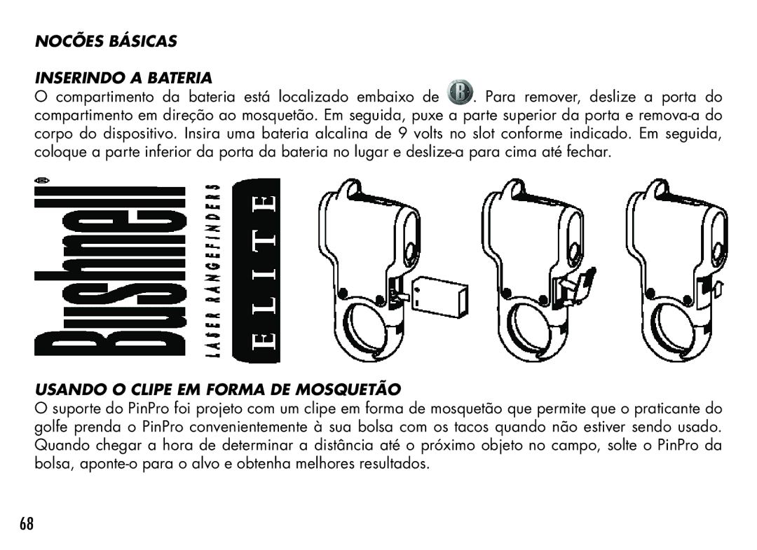 Bushnell PinPro, 98-1214/05-08 manual Nocões Básicas, Inserindo a bateria, Usando o clipe em forma de mosquetão 