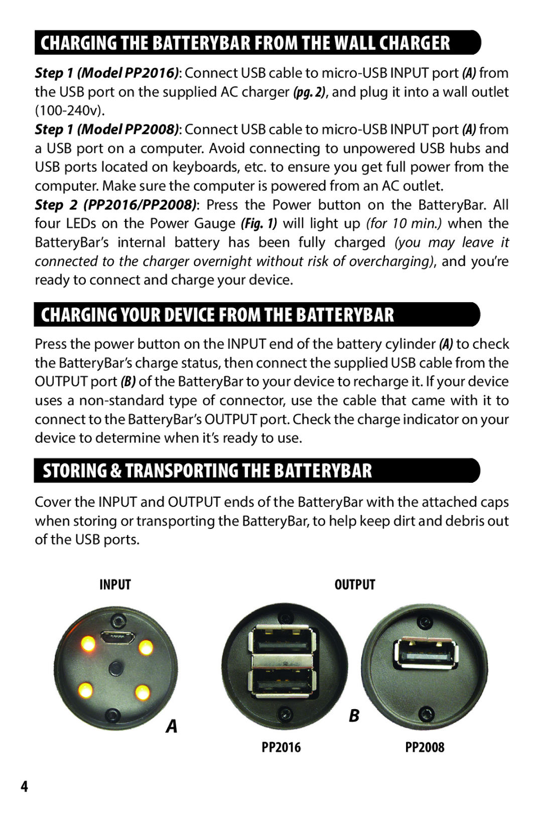 Bushnell PP2016, PP2008 quick start Charging the Batterybar from the Wall Charger 