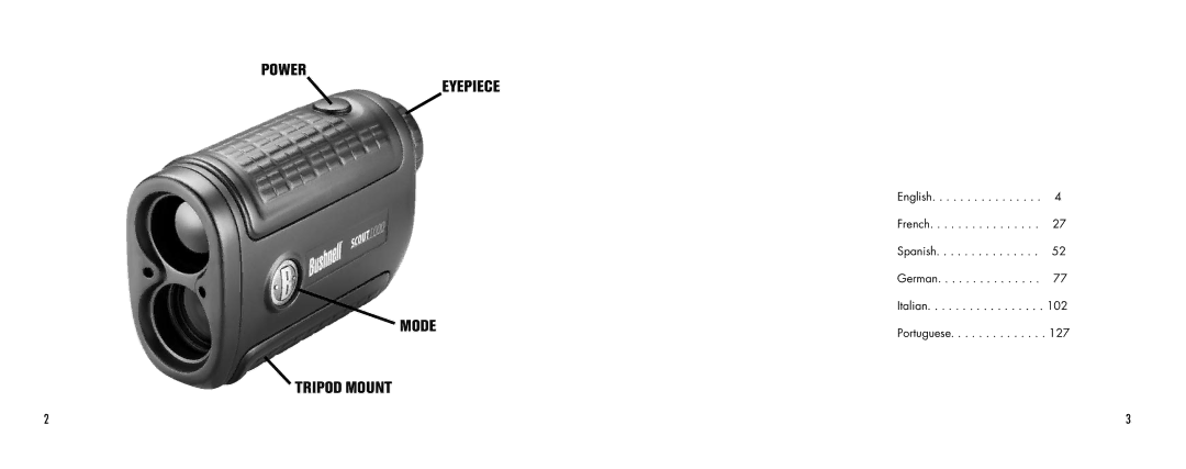 Bushnell SCOUT1000 manual Power Eyepiece Mode Tripod Mount 