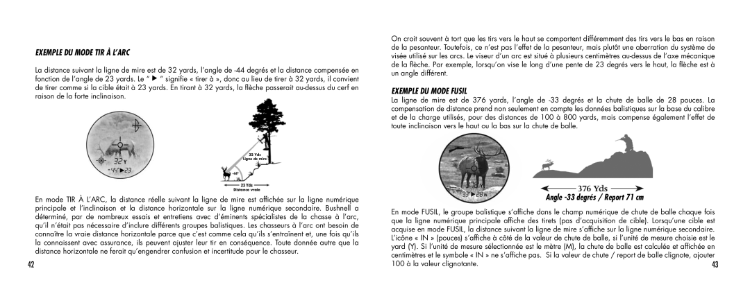 Bushnell SCOUT1000 manual Exemple DU Mode TIR À L’ARC, Exemple DU Mode Fusil 