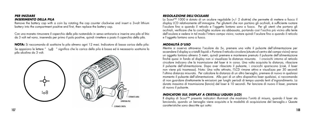 Bushnell SCOUT1000 manual 108, PER Iniziare Inserimento Della Pila, Regolazione DELL’OCULARE, Modalità D’USO 