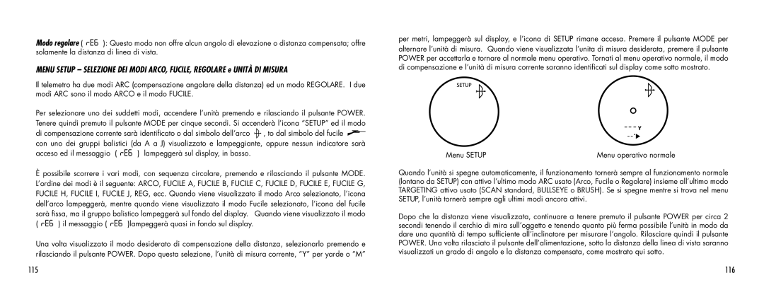 Bushnell SCOUT1000 manual 116, Acceso ed il messaggio lampeggerà sul display, in basso 