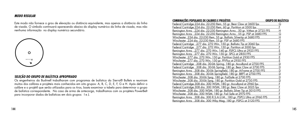 Bushnell SCOUT1000 manual Seleção do Grupo DE Balística Apropriado, 145 