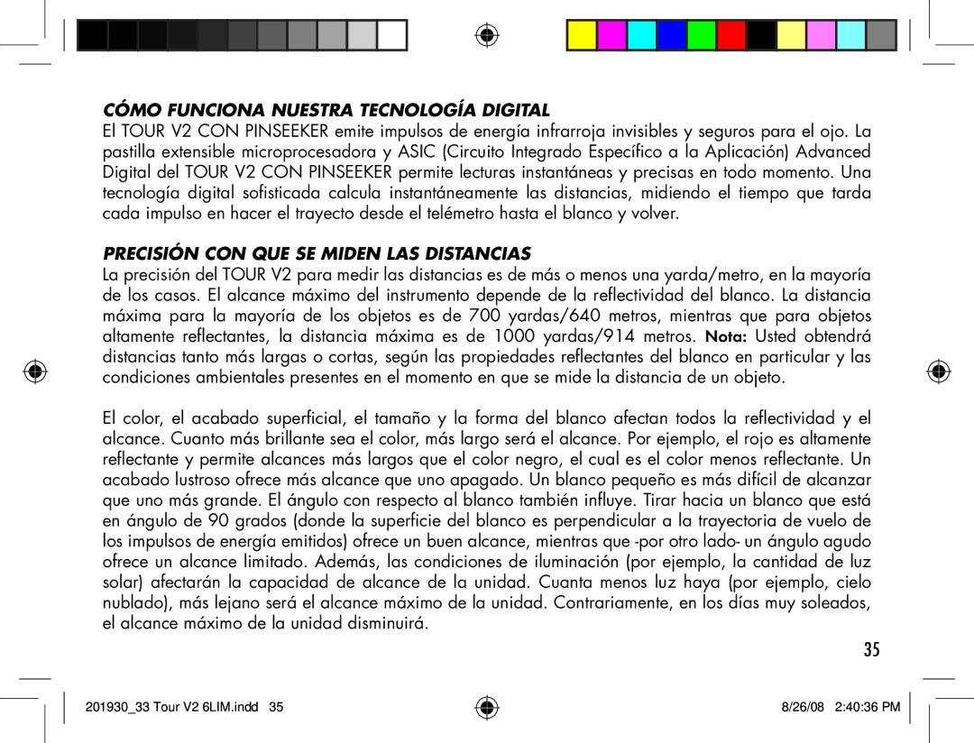 Bushnell Tour V2 manual Cómo Funciona Nuestra Tecnología Digital, Precisión CON QUE SE Miden LAS Distancias 