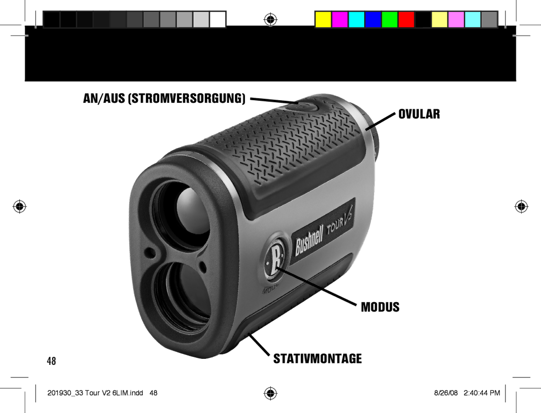 Bushnell Tour V2 manual AN/AUS Stromversorgung Ovular Modus Stativmontage 