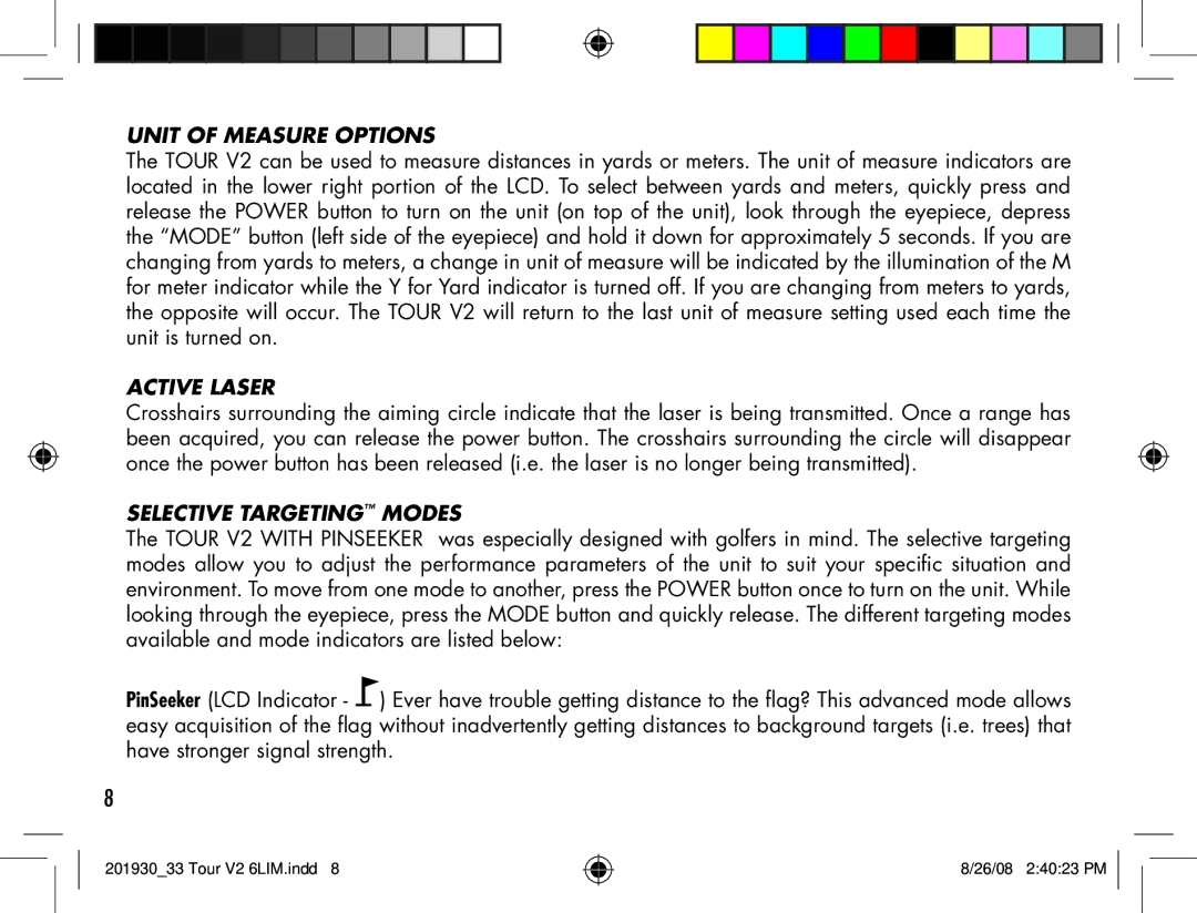 Bushnell Tour V2 manual Unit of Measure Options, Active Laser, Selective Targeting Modes 
