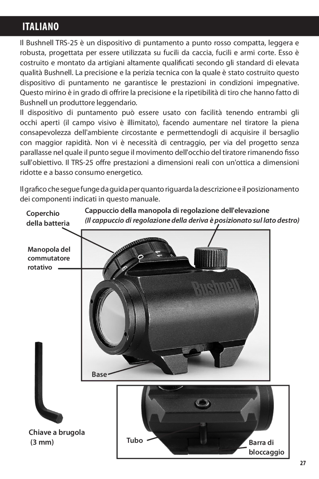 Bushnell TRS-25 Cappuccio della manopola di regolazione dellelevazione, Base Chiave a brugola 3 mm Tubo Barra di 