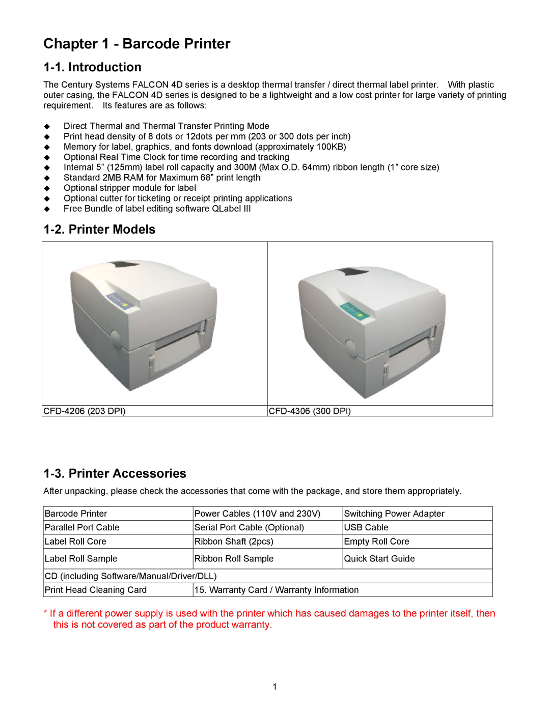 BUSlink FALCON 4D manual Barcode Printer, Introduction, Printer Models, Printer Accessories 