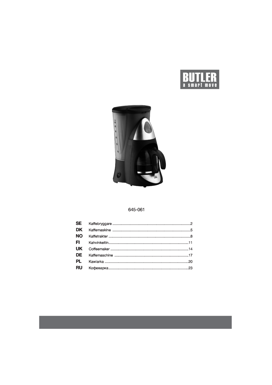 Butler 645-061 manual Kaffebryggare, Kaffemaskine, Kaffetrakter, Kahvinkeitin, Coffeemaker, Kaffemaschine, Kawiarka 