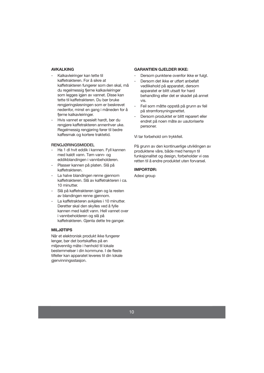 Butler 645-071 manual Avkalking, Garantien Gjelder Ikke, Miljøtips, Importør 