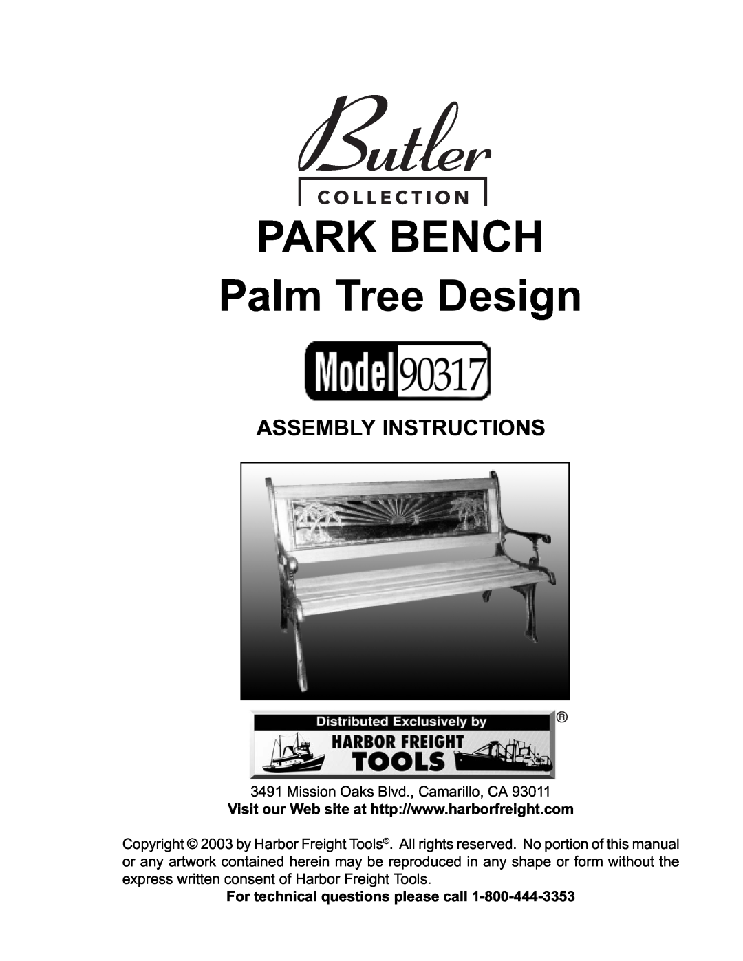 Butler 90317 manual Mission Oaks Blvd., Camarillo, CA, For technical questions please call, PARK BENCH Palm Tree Design 