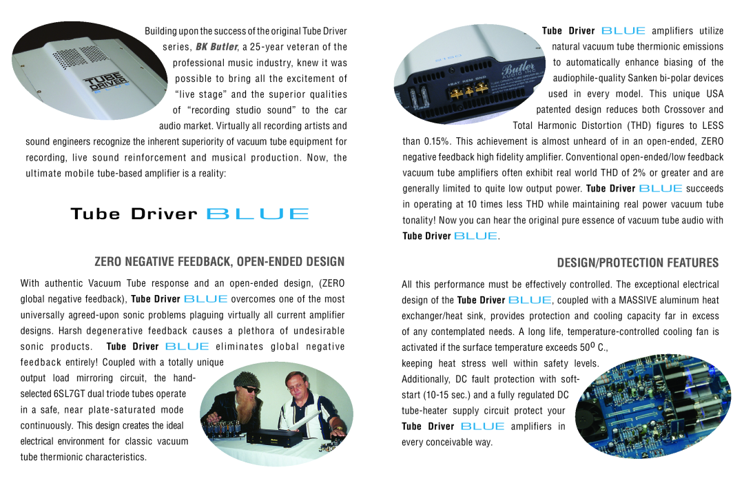Butler Audio Car Audio manual Tube Driver BL U E, Zero Negative Feedback, Open-Endeddesign, Design/Protection Features 