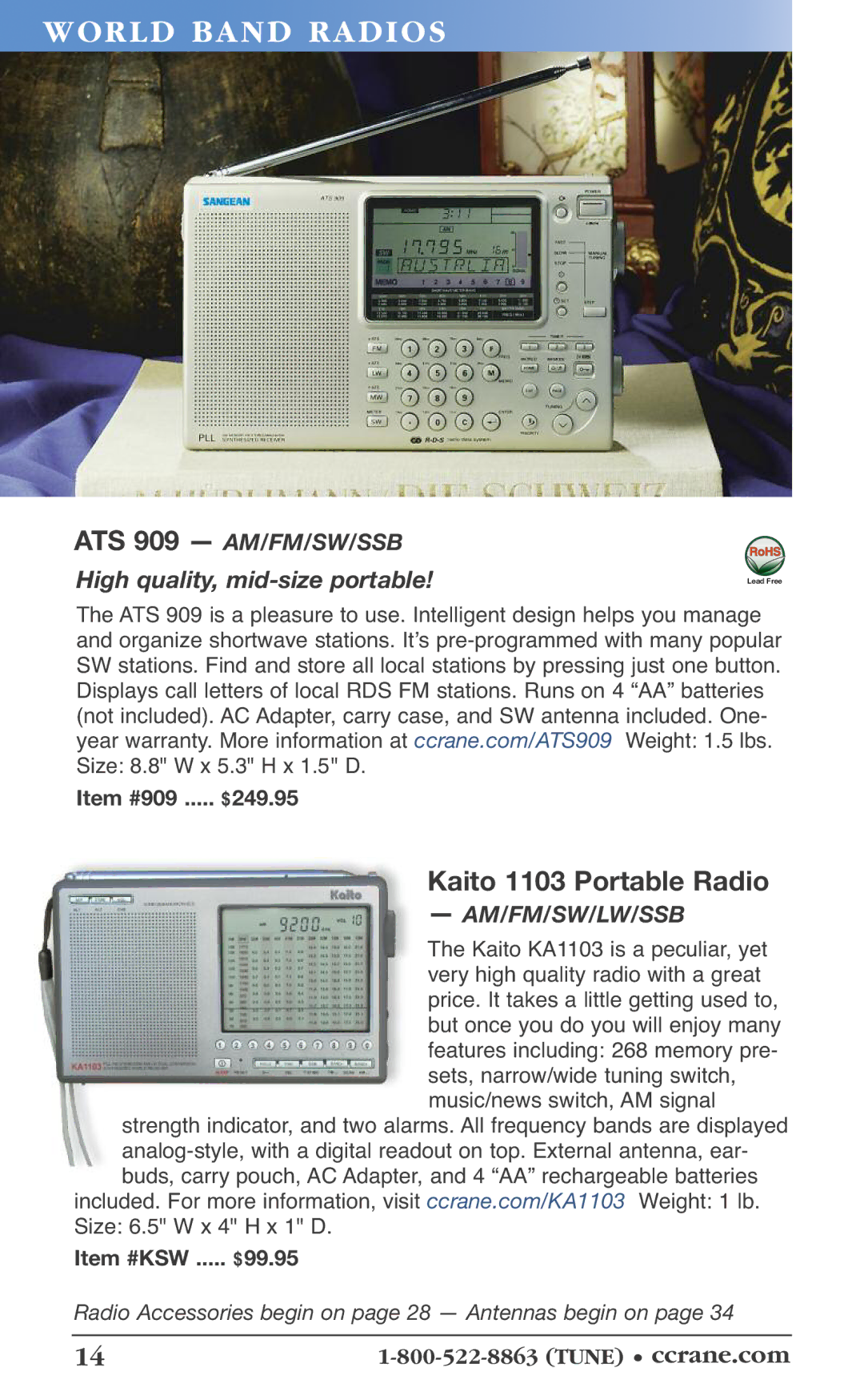 C. Crane 19f Kaito 1103 Portable Radio, High quality, mid-size p rtable, Item #909 ..... $249.95, Item #KSW ..... $99.95 