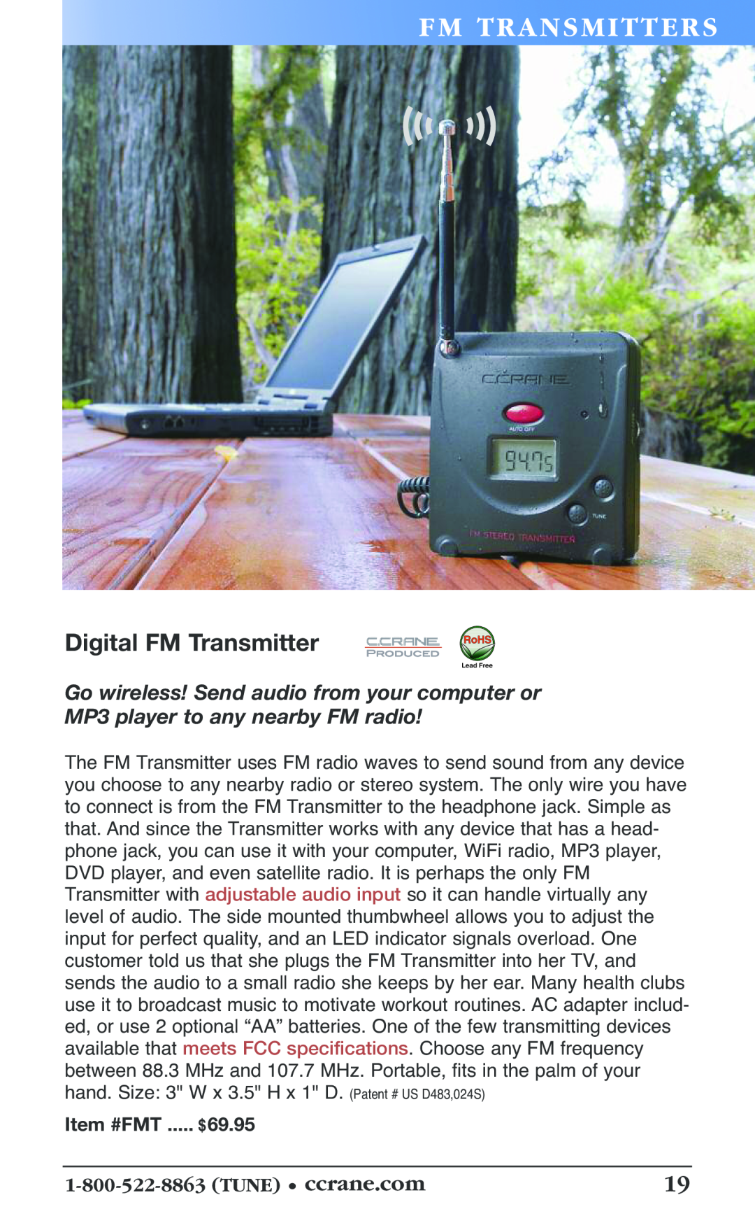 C. Crane 19f manual Fm Tran Smi Tt Ers, Digital FM Transmitter, Item #FMT ..... $69.95, 1-800-522-8863TUNE • ccrane.com 