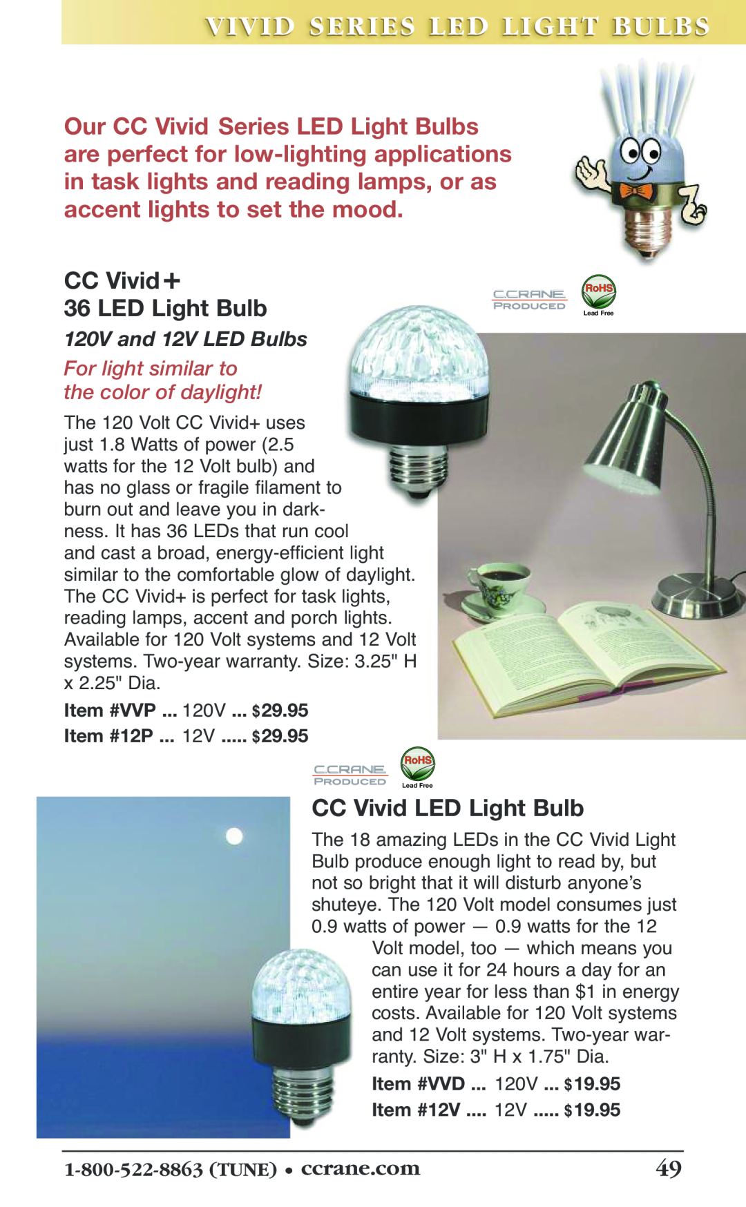 C. Crane 19f Viv Id Seriesies Led Light Bulbs, CC Vivid+, CC Vivid LED Light Bulb, 120V and 12V LED Bulbs, Item #12P 