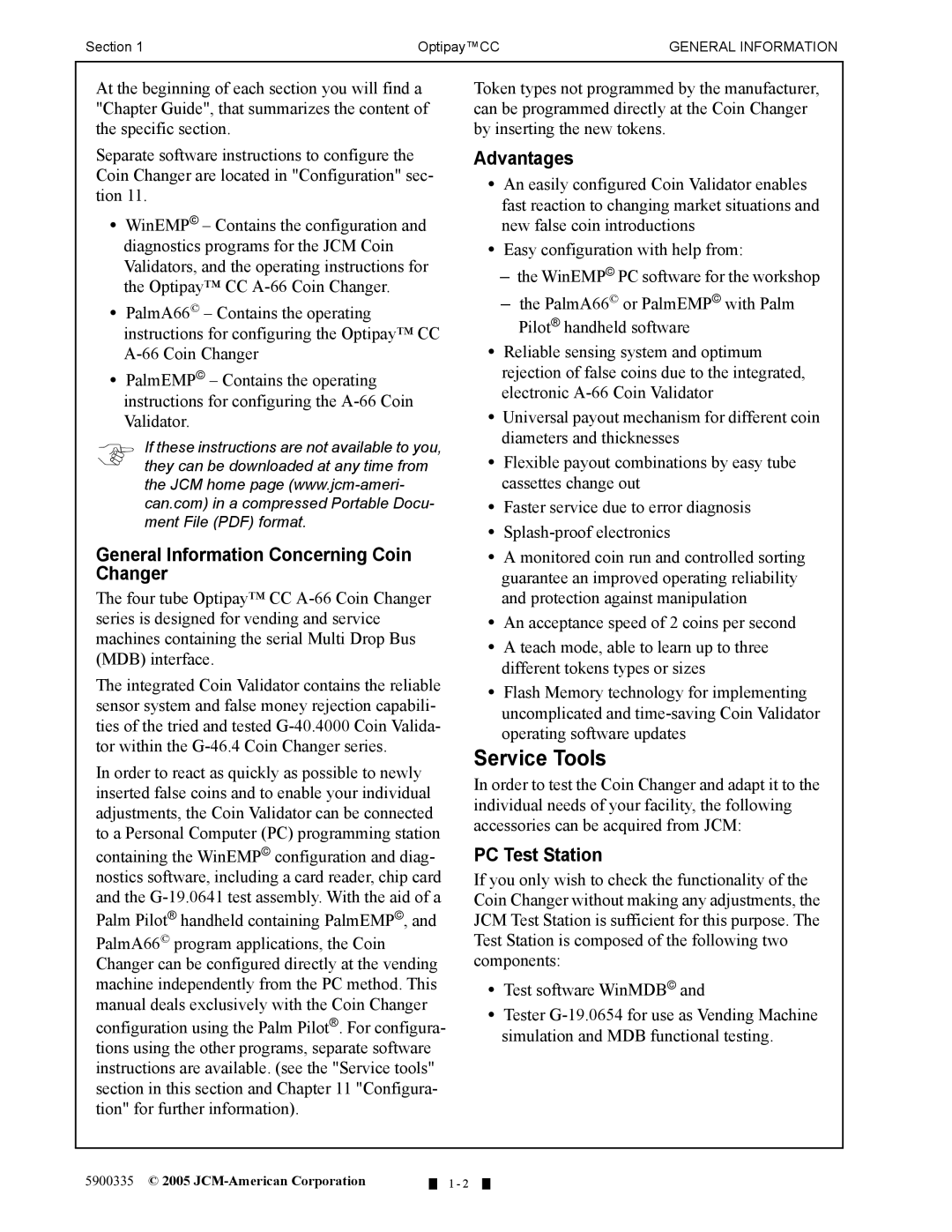 C. Crane A-66 manual Service Tools, General Information Concerning Coin Changer, Advantages, PC Test Station 