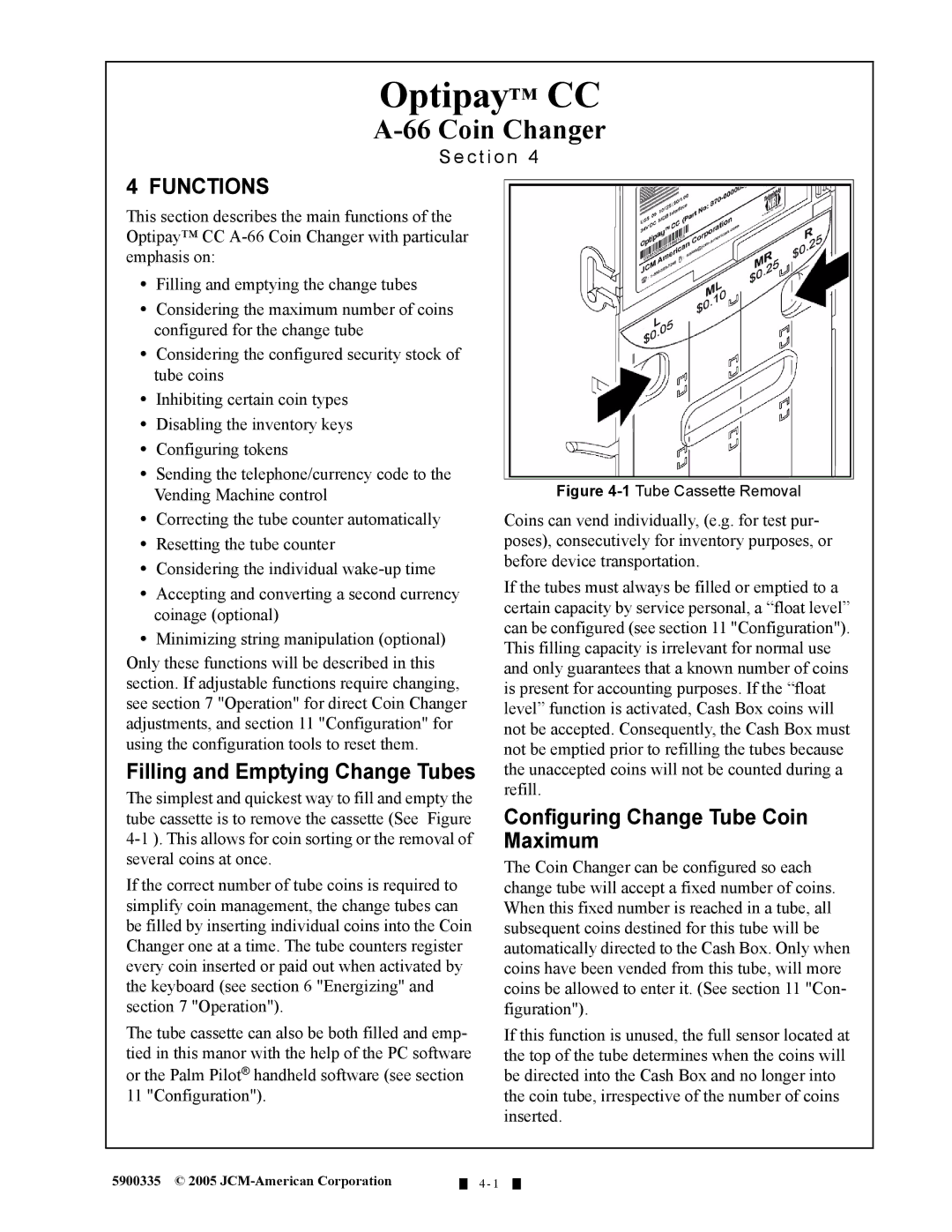 C. Crane A-66 manual Functions, Configuring Change Tube Coin Maximum 