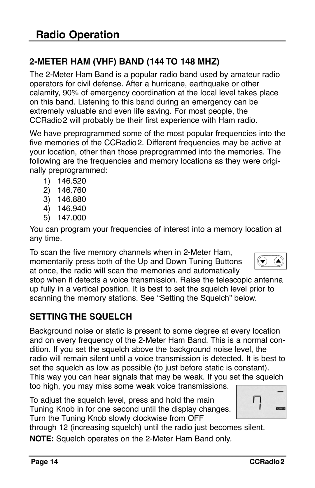 C. Crane CC Radio 2 instruction manual Meter HAM VHF Band 144 to 148 MHZ, Setting the Squelch 