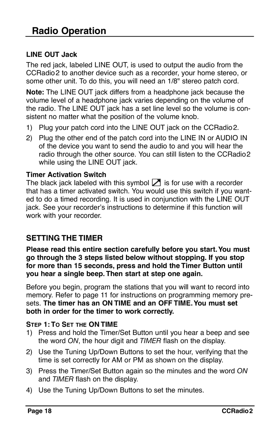 C. Crane CC Radio 2 instruction manual Setting the Timer, Line OUT Jack, Imer Activation Switch, To SET the on IME 